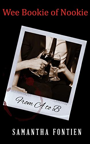 From A To B: Wee Bookie Of Nookie: Volume 2