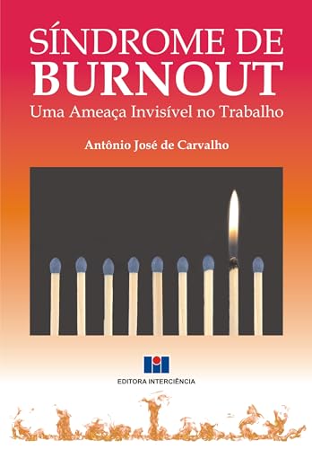 Síndrome de burnout: uma ameaça invisível no trabalho