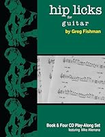 Hip Licks for Guitar 0984349294 Book Cover