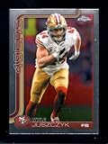 2025 Topps Chrome #270 Kyle Juszczyk NMMT 49ers