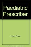 Paediatric Prescriber 0632005866 Book Cover
