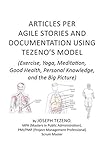 Articles per Agile Stories and Documentation, Using Tezeno's Mod (English Edition)