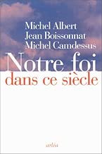Download Notre foi dans ce siecle PDF