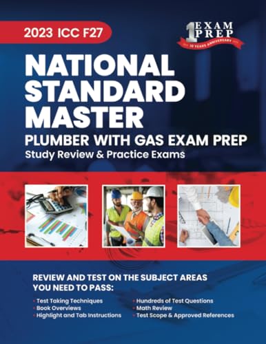 2023 ICC F27 National Standard Master Plumber with Gas Prep: 2023 Study Review & Practice Exams