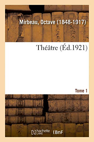 Théâtre. Tome 1 (French Edition)