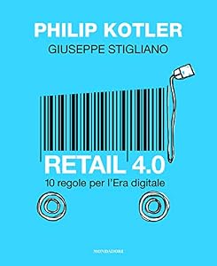 Retail 4.0. 10 regole per l'era digitale