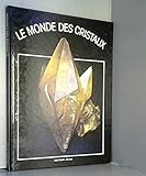  Le monde des cristaux
