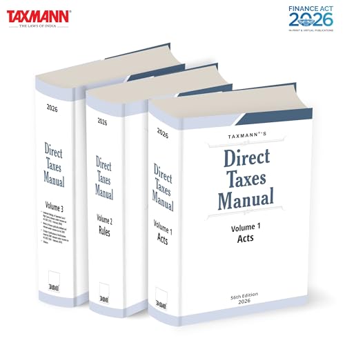 Image of Taxmann's Direct Taxes Manual [Finance Act 2026] - Presenting the Income-Tax Act 2025 | Finance Act 2026 | Income-Tax Rules 2026 | 100+ Years of Judicial Precedent | 60+ Years of CBDT Guidance