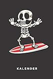  Kalender: Kalender  Notizkalender  Schreibkalender  Jahreskalender  Tageskalender  DIN A5  Totenkopf  Schädel  Kopf  Knochen  Skelett  ...  Strand  Sonne  Meer  Urlaub  Sommer