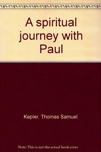 A spiritual journey with Paul B0007ECDOK Book Cover