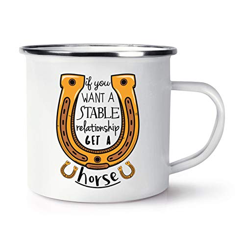 If You Want Un Stable Relation Get A Cheval Rétro Émail Tasse Mug
