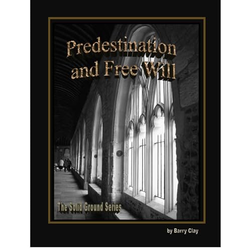 Predestination and Free Will by Barry Clay episode artwork