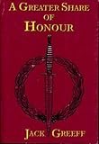 A Greater Share of Honour