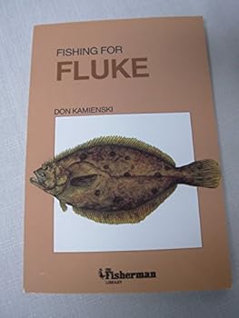 Paperback Fishing for Fluke (Fisherman Library) Book
