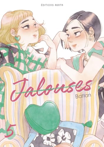 Jalouses — Tome 5