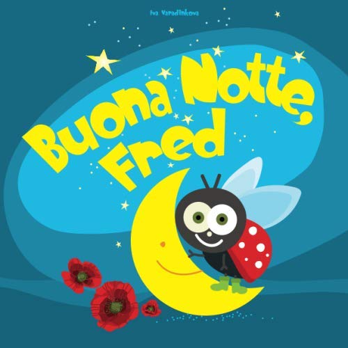 Buona Notte, Fred (Italian Edition)