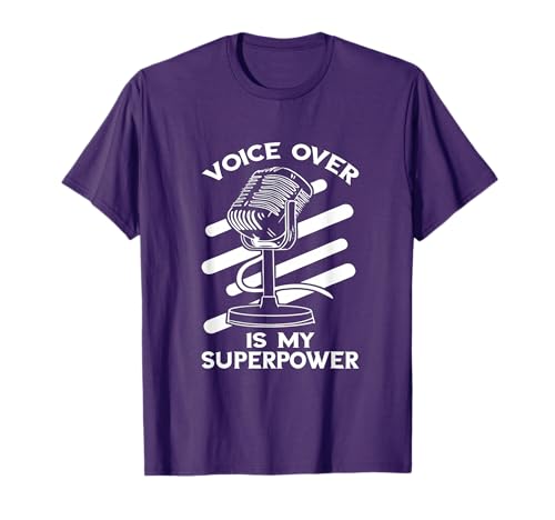 Voice Over Superpower Voice Actor Voice Acting Voice Actress T-Shirt
