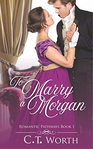 Télécharger To Marry a Morgan (Pathways to Romance Book 1) (English Edition) PDF Ebook En Ligne