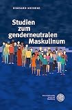 Studien zum genderneutralen Maskulinum