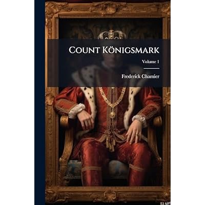Count K&ouml;nigsmark