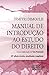 Manual de Introdução ao Estudo do Direito 10ª edição