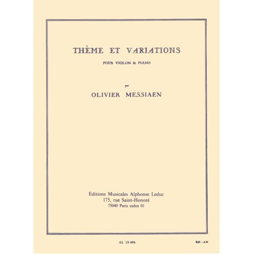 Thème et variations Messiaen Violon et Piano concours Leduc