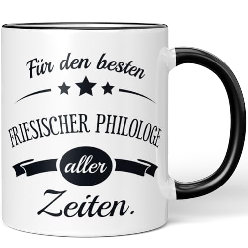 JUNIWORDS Tasse, Für den besten Friesischer Philologe aller Zeiten,...