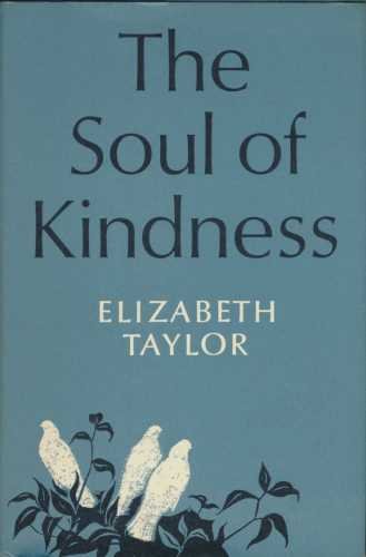 The Soul of Kindness B0027H86DM Book Cover