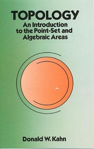 Topology: An Introduction to the Point-Set and Algebraic Areas (Dover Books on Mathematics)