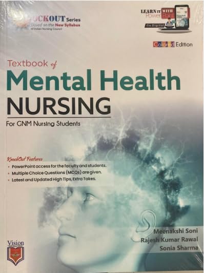 Textbook of Mental Health Nursing (Psychiatric) By Meenakshi Soni | GMN Nursing 2024 | Vision Publishers Paperback – 1 January 2024