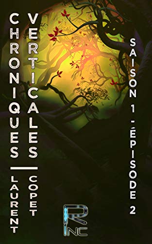 Télécharger Chroniques Verticales - Saison 1 - Épisode 2 Livre eBook France