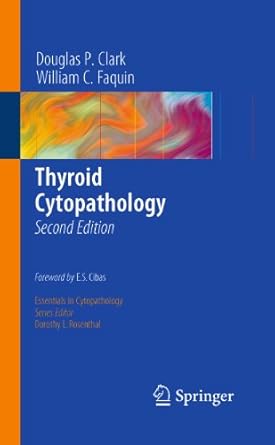 Must-Read Insights: Thyroid Cytopathology (Essentials in Cytopathology Book 8) – A Comprehensive Review Must-Read Insights: Thyroid Cytopathology (Essentials in Cytopathology Book 8) – A Comprehensive Review