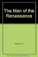 The Man Od the Renaissance B00390SC0I Book Cover