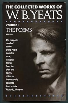 Hardcover The Poems, Revised (The Collected Works of W.B. Yeats, Vol. I) [Unknown] Book