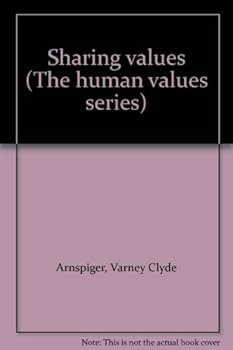 Unknown Binding Sharing values (The human values series) Book