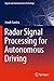 Produktbild Radar Signal Processing for Autonomous Driving (Signals and Communication Technology)