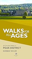 Peak District Walks for all Ages 1909914010 Book Cover