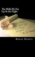 The Walls We Put Up In the Night 1493522280 Book Cover