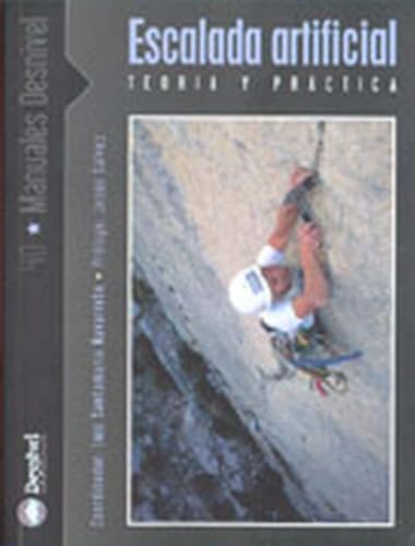 Escalada Artificial: Teoria y Practica