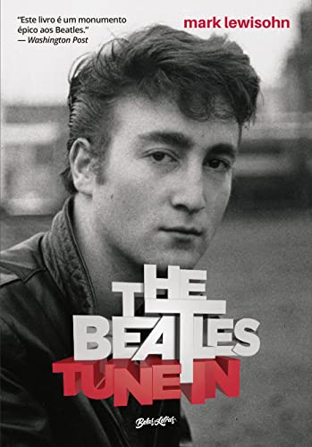 The Beatles Tune In - Todos esses anos: Volume 2