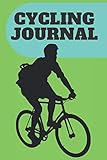 cycling journal: Journey Diary, 120 page 6x9,have your great performances un Record your Rides.
