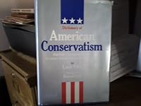 A Dictionary of American Conservatism 0806510870 Book Cover
