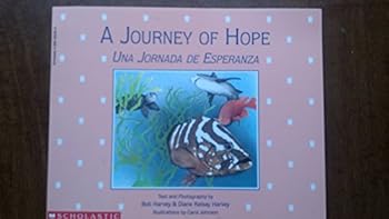 Paperback A Journey of Hope - Una Jornada de Esperanza Book