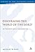 Discerning the 'Word of the Lord' (The Library of New Testament Studies)