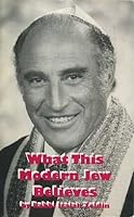 What this modern Jew believes 0914615017 Book Cover