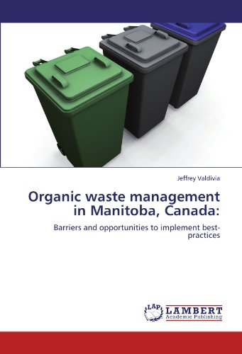 Organic waste management in Manitoba, Canada:: Barriers and opportunities to