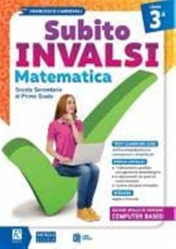  Subito INVALSI. Matematica. Per la 3ª classe della Scuola media