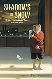 Shadows in Snow: Stories from New Tibet