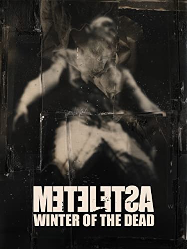 Metelesa - The Winter of the Dead (English Subtitled)