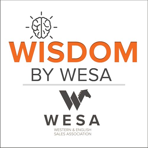 Doug Naylor, Wrangler’s National Director of Key Western Accounts - Wisdom by WESA